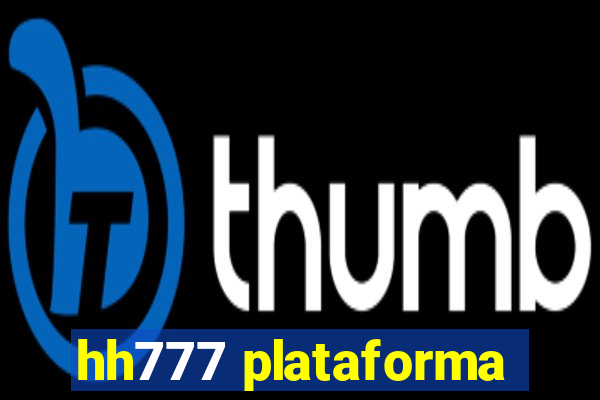 hh777 plataforma